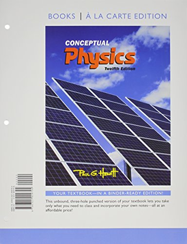 Conceptual Physics, Books a la Carte Plus Mastering Physics with eText -- Access Card Package
Conceptual Physics, Books a la Carte Plus Mastering Physics with eText -- Access Card Package