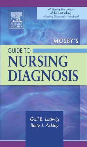  Nursing Diagnosis, 1e by Ladwig Msn Rn, Gail B ; Ackley Msn Eds Rn