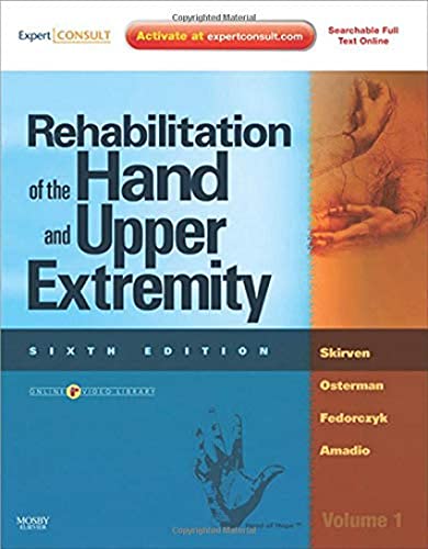 Rehabilitation of the Hand and Upper Extremity, 2-Volume Set Expert Consult: Online and Print
Rehabilitation of the Hand and Upper Extremity, 2-Volume Set Expert Consult: Online and Print