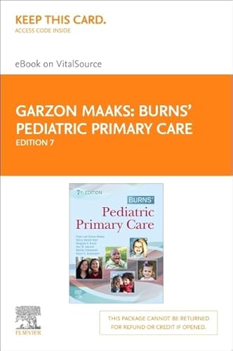 Burns' Pediatric Primary Care Elsevier eBook on Vitalsource (Retail Access Card)