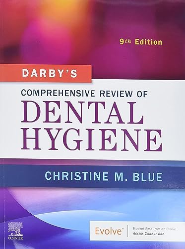 Darbyâs Comprehensive Review of Dental Hygiene