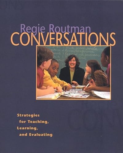 Conversations: Strategies for Teaching, Learning, and Evaluating