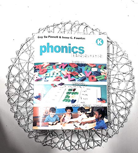 Phonics Lessons: Letters, Words, and How They Work, Grade K
