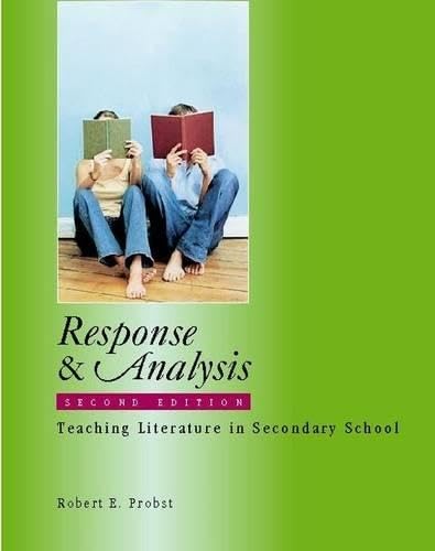 Response & Analysis, Second Edition: Teaching Literature in Secondary School