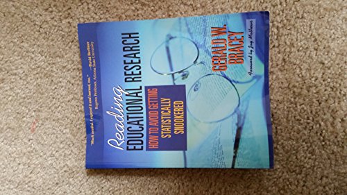Reading Educational Research: How to Avoid Getting Statistically Snookered