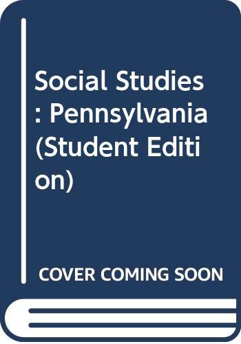 Social Studies: Pennsylvania (Student Edition)