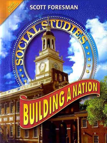 Social Studies 2008 Student Edition (hardcover) Building a Nation
