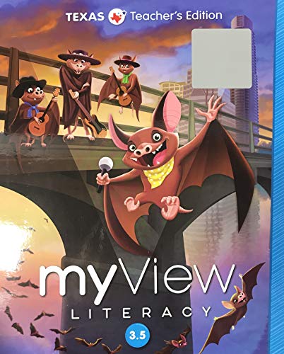 MyView Literacy Grade 3 Unit 5 - Texas Teachers Edition