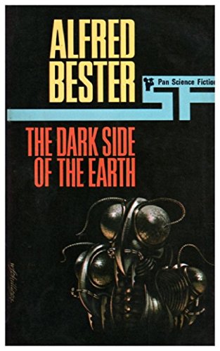 THE DARK SIDE OF THE EARTH (Pan Science fiction)