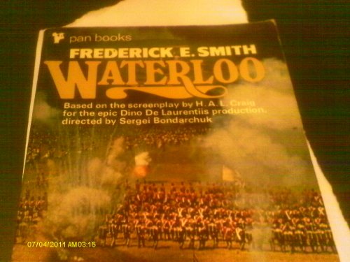 WATERLOO (based on screenplay by H.A.L. Craig: Waterloo)