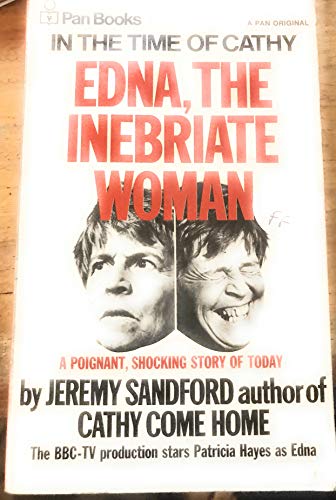 Edna, the Inebriate Woman : In the Time of Cathy