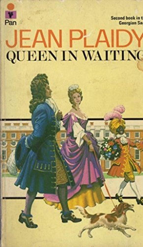 QUEEN IN WAITING (Second Book #2 / Two in the Georgian Saga.)