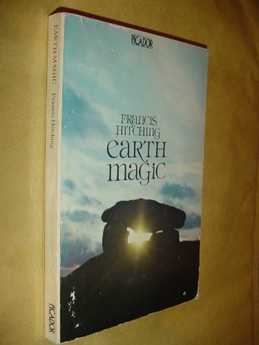 1977 EARTH MAGIC By Francis Hitching Illus. Very Good Esoteric