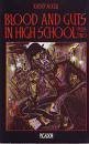 Blood and Guts in High School Plus Two (Picador Books)