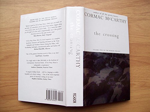 an examination of the novel the crossing by cormac mccarthy Cormac mccarthy mccarthy, cormac (vol 101) longley jr provides an examination of the novel that's a bald outline of cormac mccarthy's new novel, the crossing. an examination of the novel the crossing by cormac mccarthy Cormac mccarthy mccarthy, cormac (vol 101) longley jr provides an examination of the novel that's a bald outline of cormac mccarthy's new novel, the crossing.