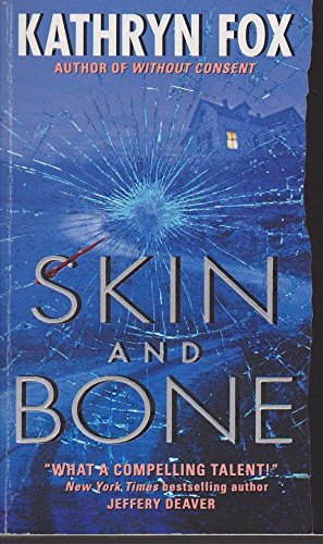 Skin and Bone