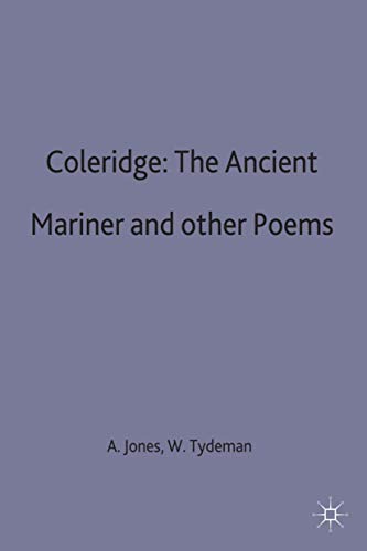 Coleridge: The Ancient Mariner and other Poems (Casebooks Series)