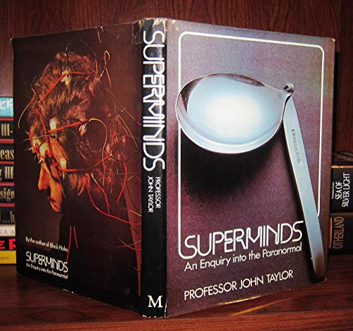 Superminds : An Enquiry Into The Paranormal