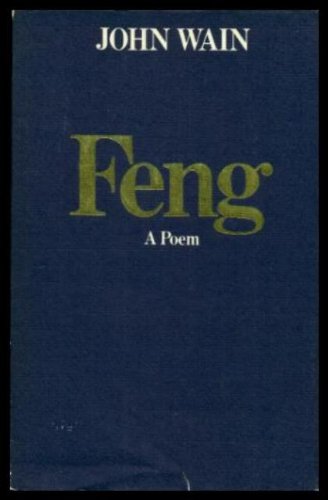 Feng : A Poem By John Wain
