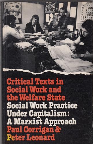 Social Work Practice under Capitalism: A Marxist Approach