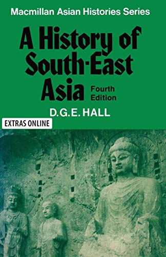 A History of South-East Asia. Macmillan Asian Histories Series. [4th edition]
