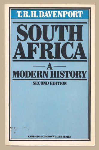 South Africa A Modern History (Cambridge Commonwealth Series)