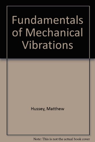Mechanical Vibration Engineering Dynamics Mechanical