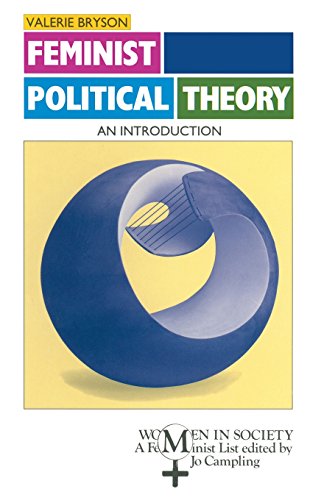 Feminist Political Theory: An Introduction (Women in Society)