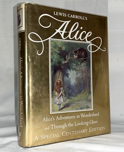 Alice in Wonderland / Through the Looking Glass