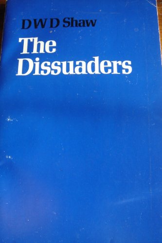 The Dissuaders