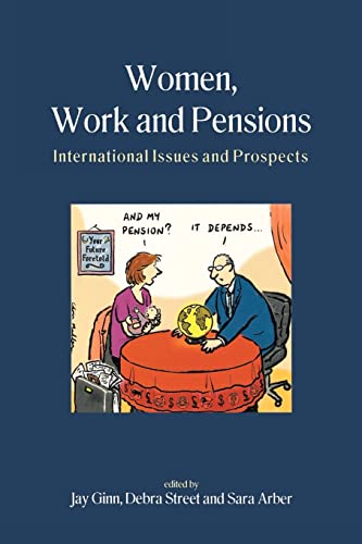 Women, Work and Pensions: International Issues and Prospects