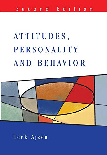 Attitudes, personality and behaviour Mapping Social Psychology