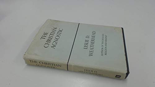 The Christian Agnostic
