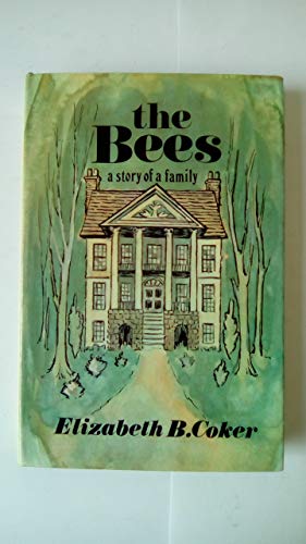 The Bees : A Story of a Family