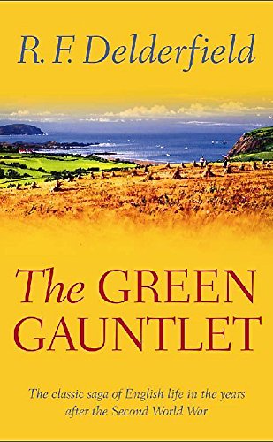 The Green Gauntlet : Book 3 of A Horseman Riding By