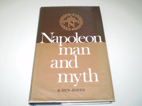 Napoleon: Man and Myth