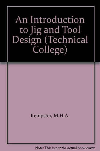 Introduction to Jig and Tool design)