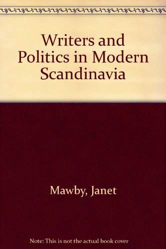 Writers and Politics in Modern Scandinavia