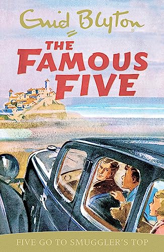 The Famous Five Five go to Smuglers Top