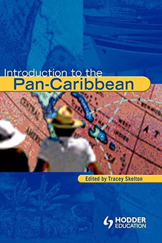 Introduction to the Pan-Caribbean (Arnold Publication)