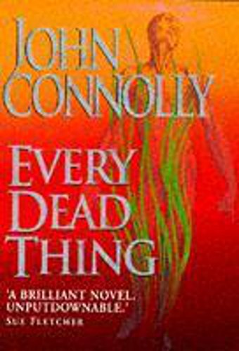Every Dead Thing (Uncorrected Book Proof - Signed)