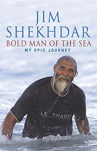 Bold Man of the Sea. My Epic Journey.