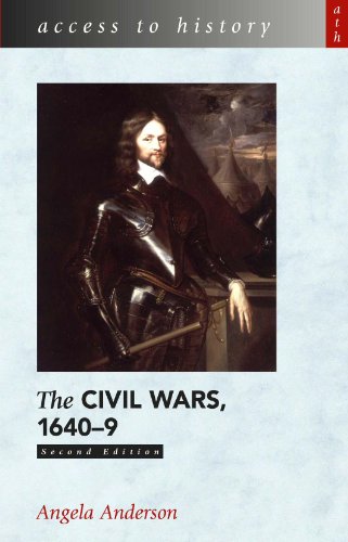 Access to History: The Civil Wars 1640-9 Second Edition