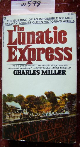The Lunatic Express - an Entertainment in Imperialism