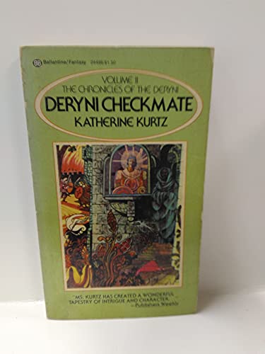 Deryni Checkmate (The Chronicles of the Derenyi, Volume II) *