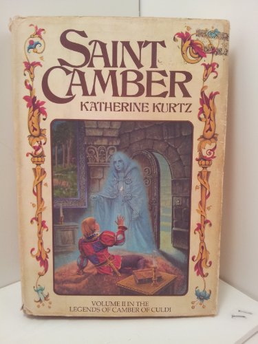 Saint Camber: Volume II in the Legends of Camber of Culdi (SIGNED)