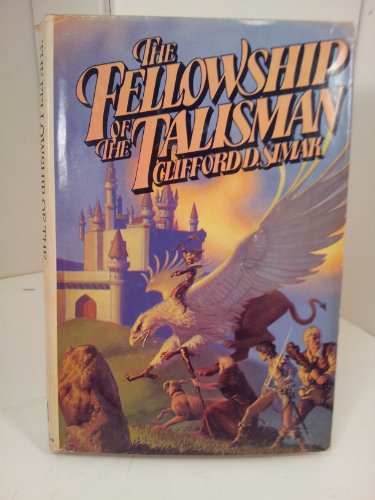 The Fellowship of the Talisman SIGNED FIRST PRINTING