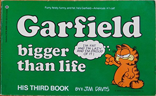 GARFIELD BIGGER THAN LIFE