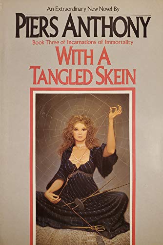 With a Tangled Skein