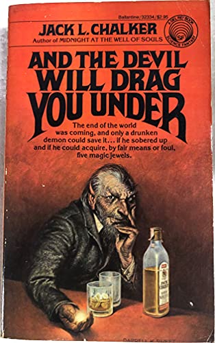 And the Devil Will Drag You Under
